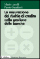 La misurazione del rischio di credito nella gestione delle banche