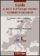 Guida ai paesi dell'Europa centrale, orientale e balcanica. Annuario politico-economico 2000