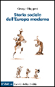 Storia sociale dell'Europa moderna