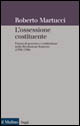 L'ossessione costituente. Forma di governo e costituzione nella Rivoluzione francese