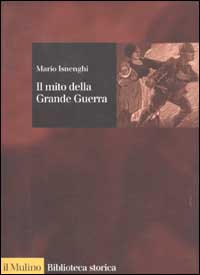 Il mito della grande guerra