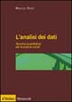 L'analisi dei dati. Tecniche quantitative per le scienze sociali