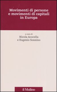 Movimenti di persone e movimenti di capitali in Europa