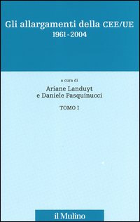 Gli allargamenti della CEE/UE 1961-2004