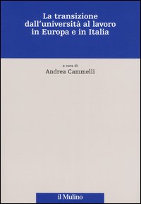 La transizione dall'università al lavoro in Europa e in Italia