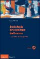 Sociologia del mercato del lavoro. Vol. 2: Le forme dell'occupazione