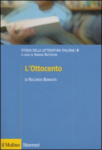Storia della letteratura italiana. Vol. 5: L'Ottocento