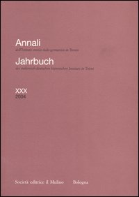 Annali dell'Istituto storico italo-germanico in Trento. Vol. 30