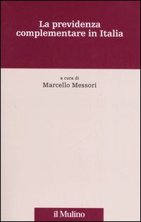 La previdenza complementare in Italia