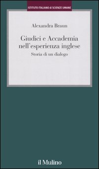 Giudici e Accademia nell'esperienza inglese. Storia di un dialogo