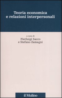 Teoria economica e relazioni interpersonali