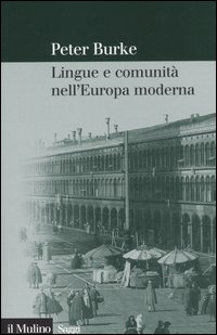 Lingue e comunità nell'Europa moderna