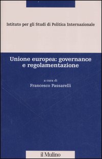 Unione europea: governance e regolamentazione