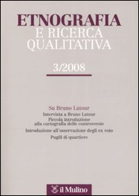 Etnografia e ricerca qualitativa. Vol. 3