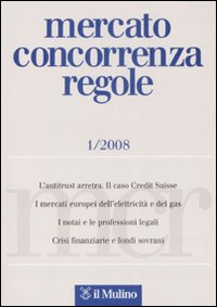 Mercato concorrenza regole. Vol. 1