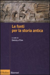 Le fonti per la storia antica