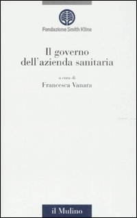 Il governo dell'azienda sanitaria