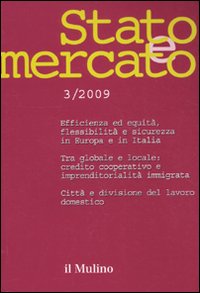 Stato e mercato. Quadrimestrale di analisi dei meccanismi e delle istituzioni sociali, politiche ed economiche. Vol. 3
