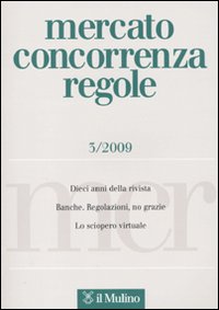 Mercato concorrenza regole. Vol. 3