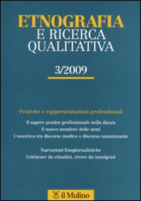 Etnografia e ricerca qualitativa. Vol. 3