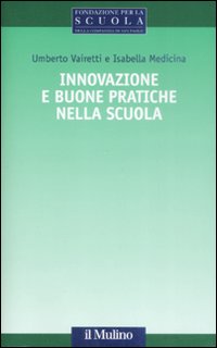 Innovazione e buone pratiche nella scuola