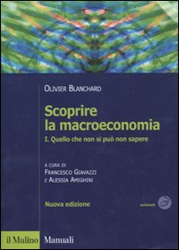 Scoprire la macroeconomia. Vol. 1: Quello che non si può non sapere