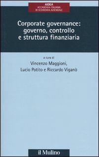 Corporate governance: governo, controllo e struttura finanziaria