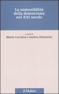 La sostenibilità della democrazia nel XXI secolo