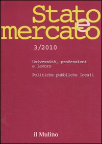 Stato e mercato. Quadrimestrale di analisi dei meccanismi e delle istituzioni sociali, politiche ed economiche. Vol. 3