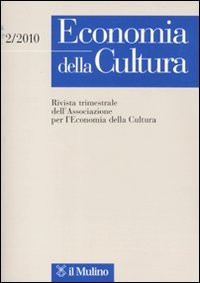 Economia della cultura. Vol. 2