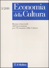 Economia della cultura. Vol. 3
