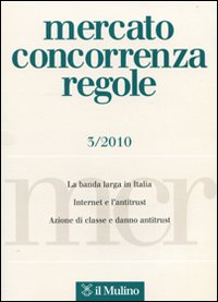 Mercato concorrenza regole. Vol. 3