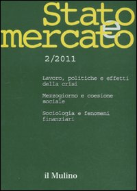 Stato e mercato. Quadrimestrale di analisi dei meccanismi e delle istituzioni sociali, politiche ed economiche. Vol. 2