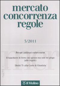 Mercato concorrenza regole. Vol. 3