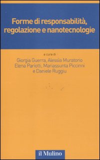 Forme di responsabilità, regolazione e nanotecnologie