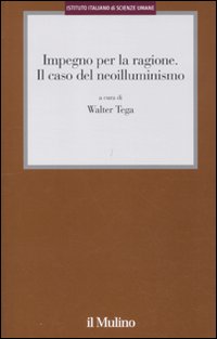 Impegno per la ragione. Il caso del neoilluminismo
