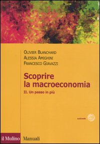 Scoprire la macroeconomia. Vol. 2: Un passo in più