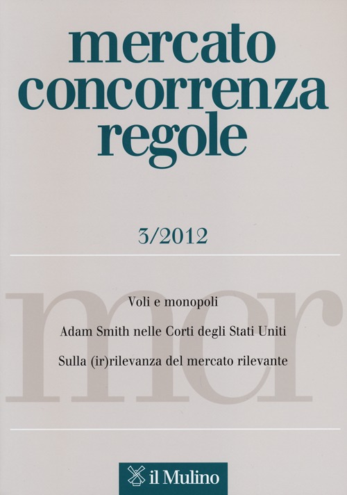 Mercato concorrenza regole. Vol. 3