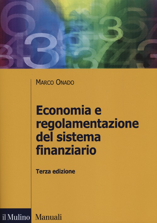 Economia e regolamentazione del sistema finanziario