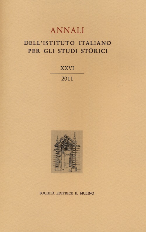 Annali dell'Istituto italiano per gli studi storici. Vol. 26