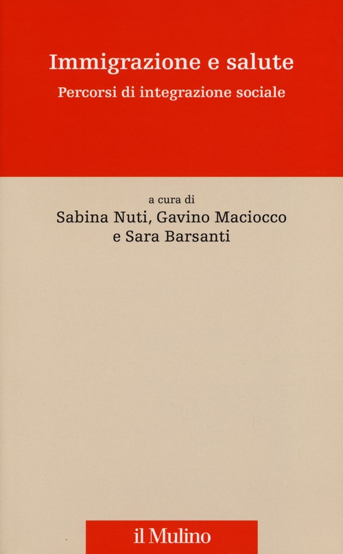 Immigrazione e salute. Percorsi di integrazione sociale