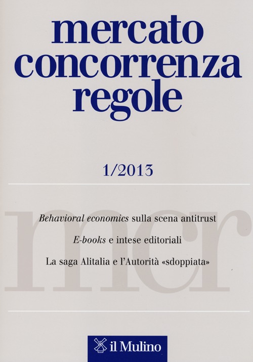 Mercato concorrenza regole. Vol. 1
