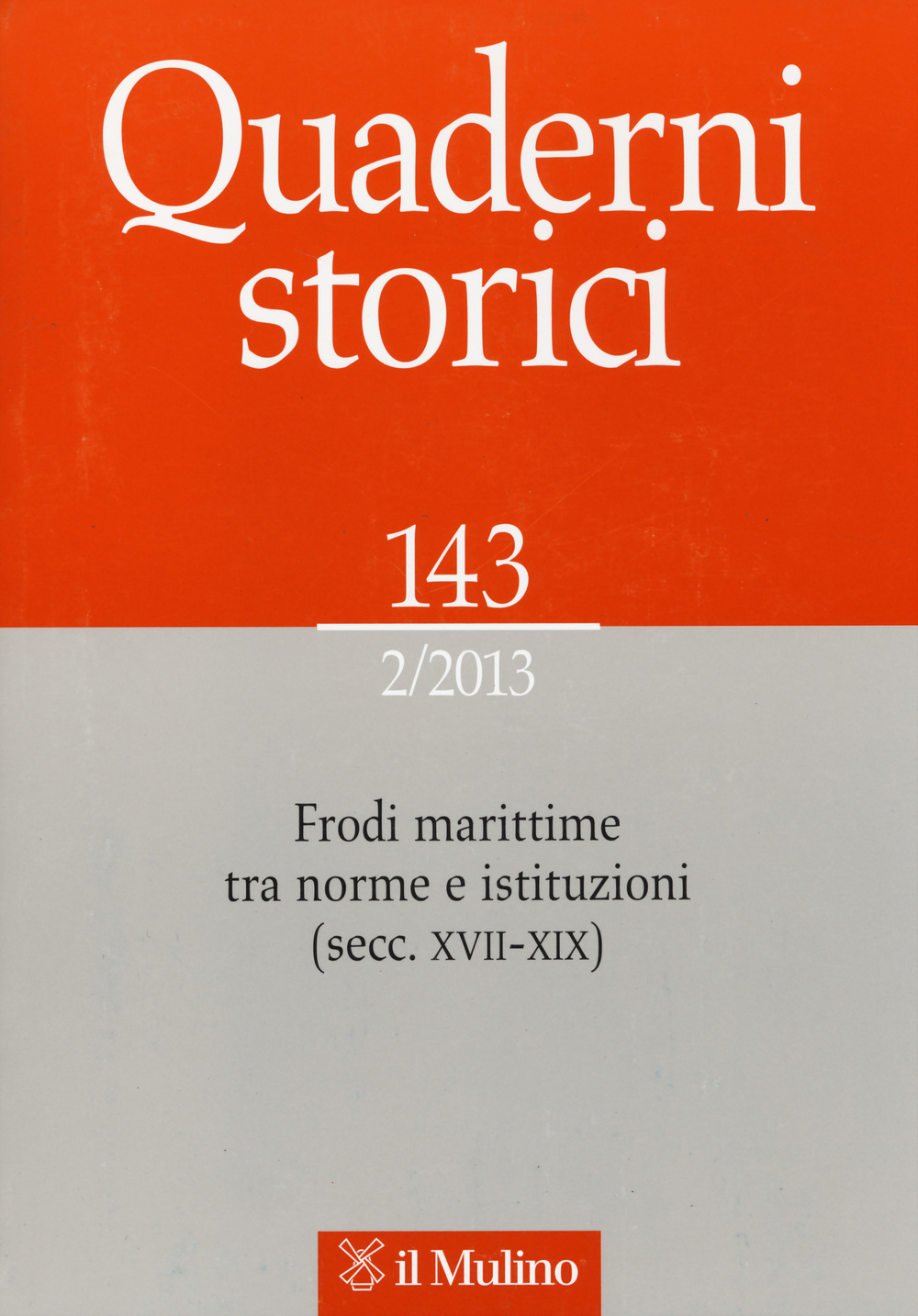 Quaderni storici. Vol. 2