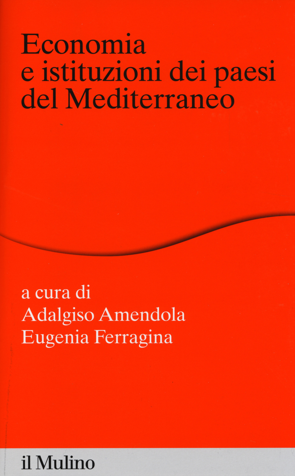 Economia e istituzioni dei paesi del Mediterraneo