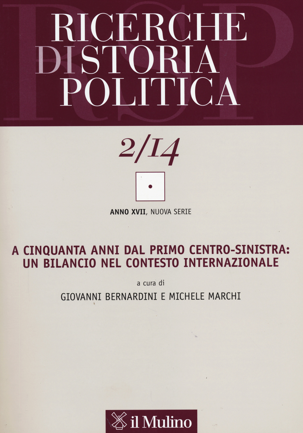 Ricerche di storia politica. Vol. 2