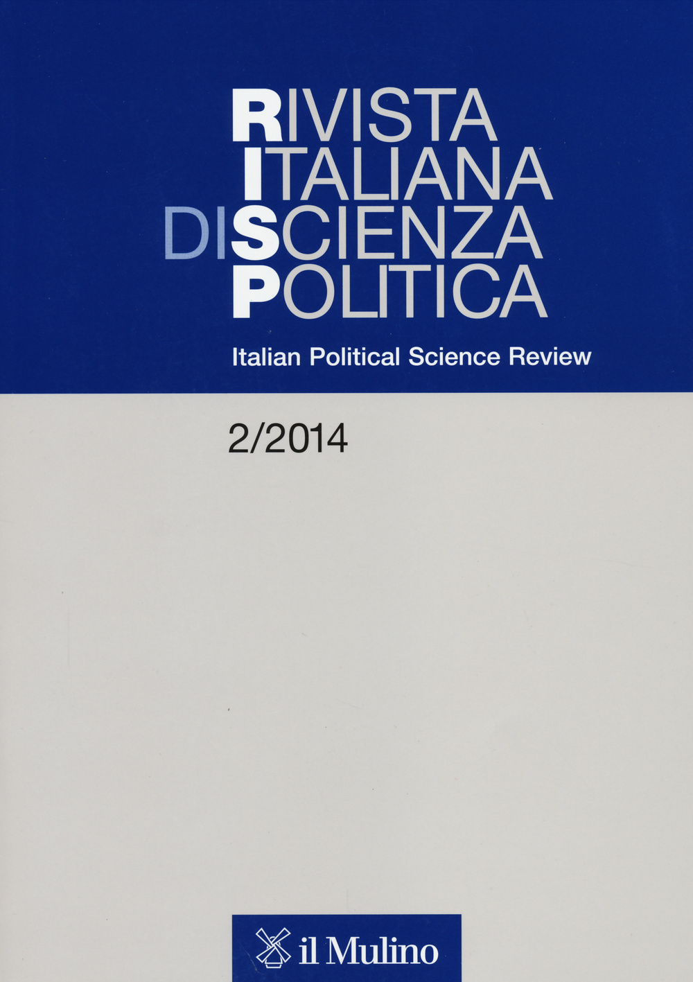 Rivista italiana di scienza politica. (2014). Ediz. inglese. Vol. 2