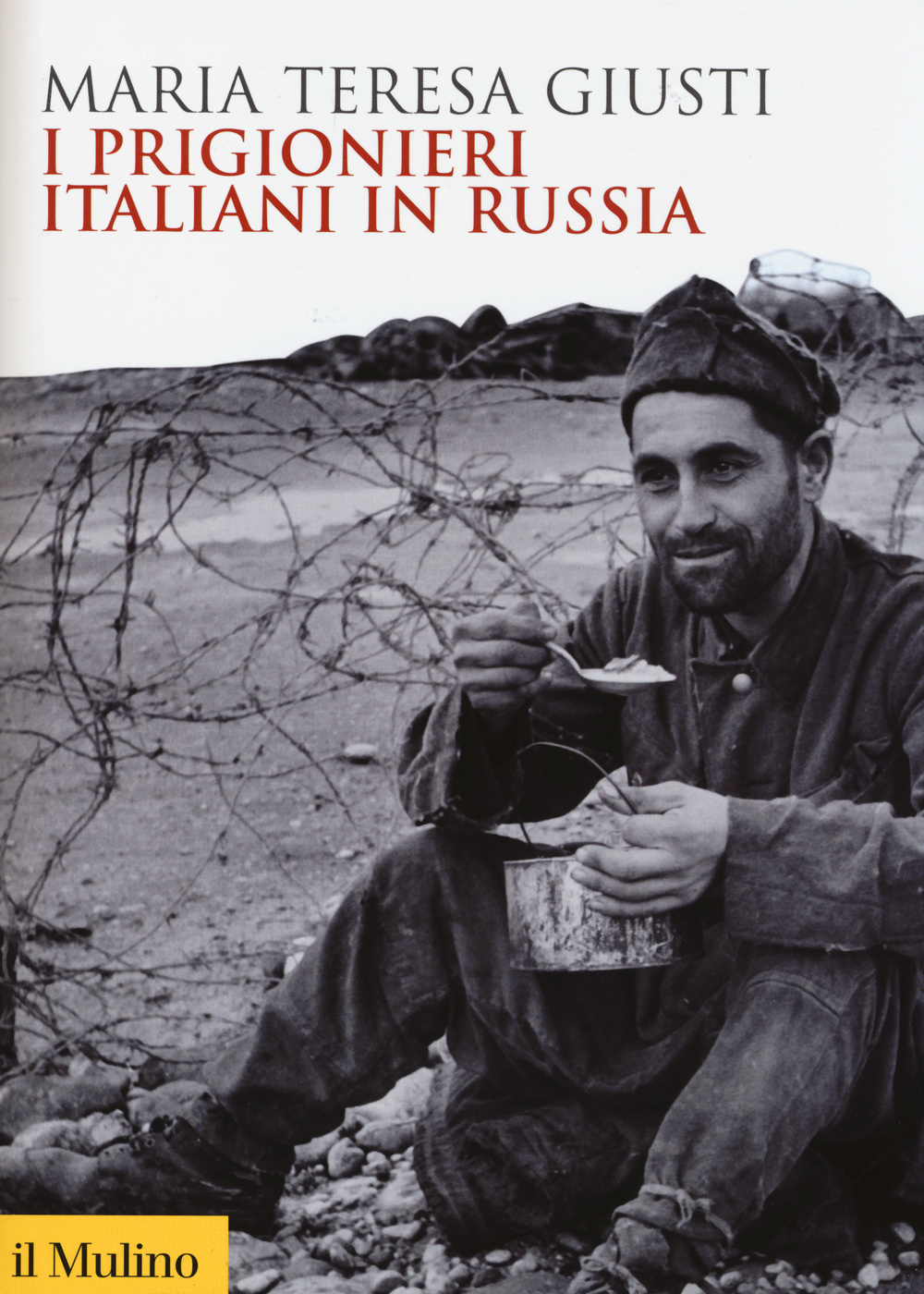 I prigionieri italiani in Russia