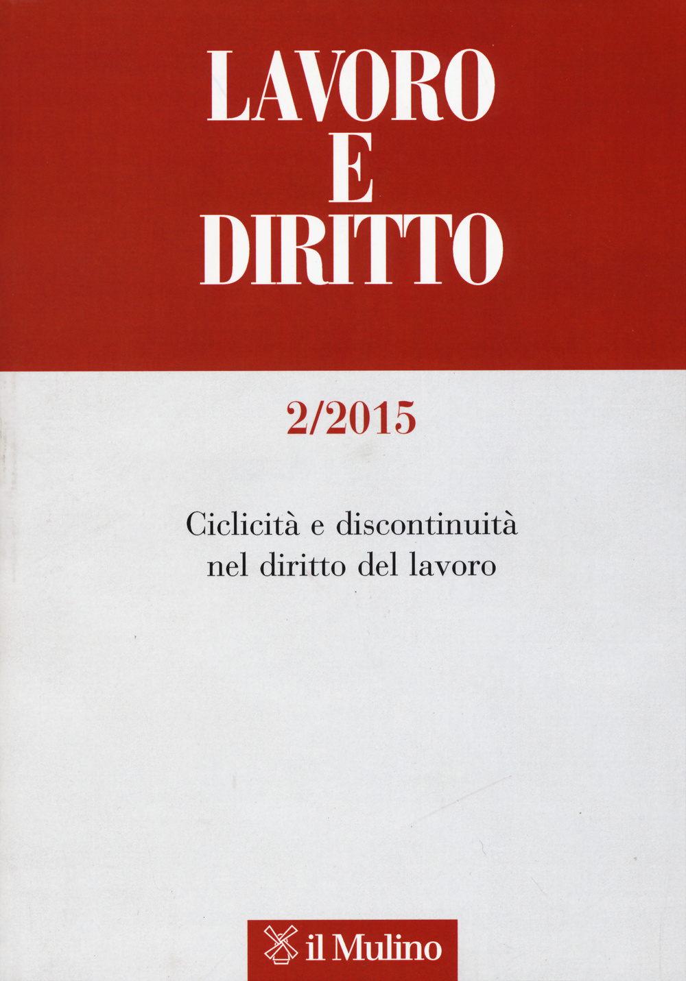 Lavoro e diritto. Vol. 2