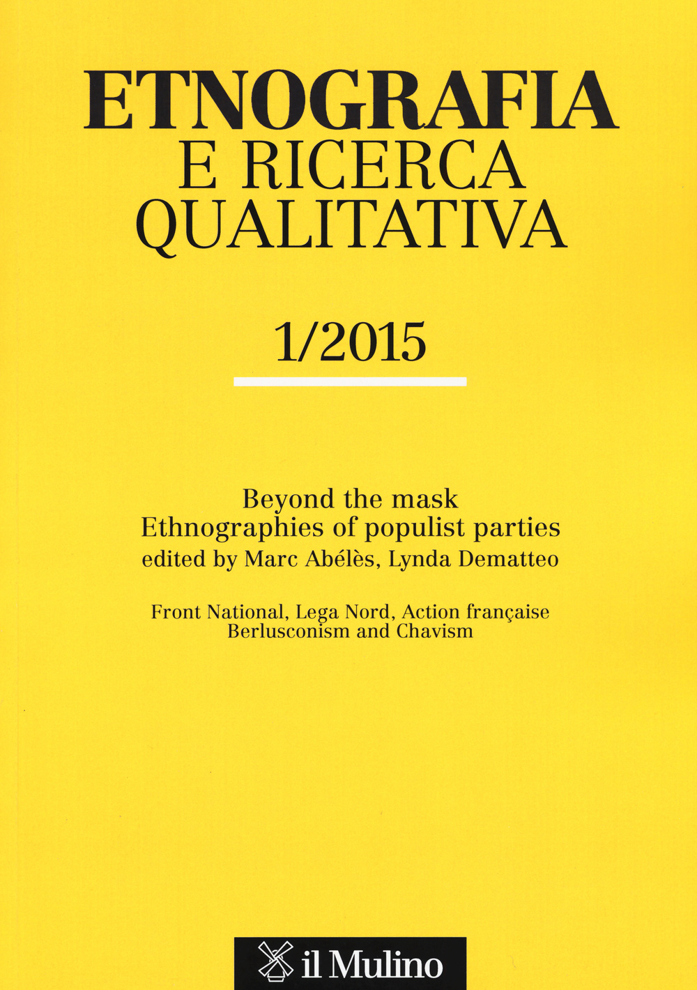 Etnografia e ricerca qualitativa (2015). Ediz. italiana e inglese. Vol. 1