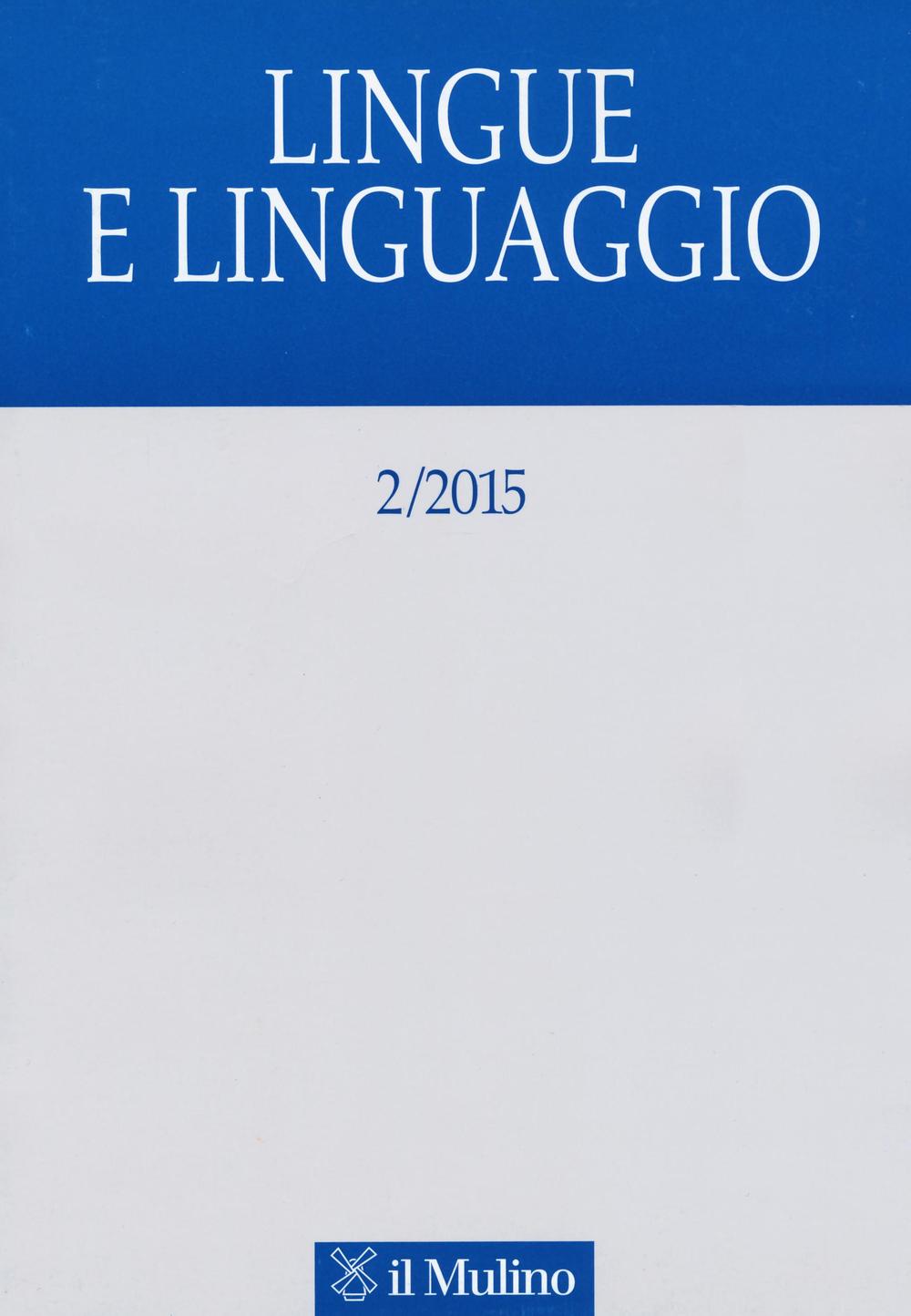 Lingue e linguaggio. Vol. 2